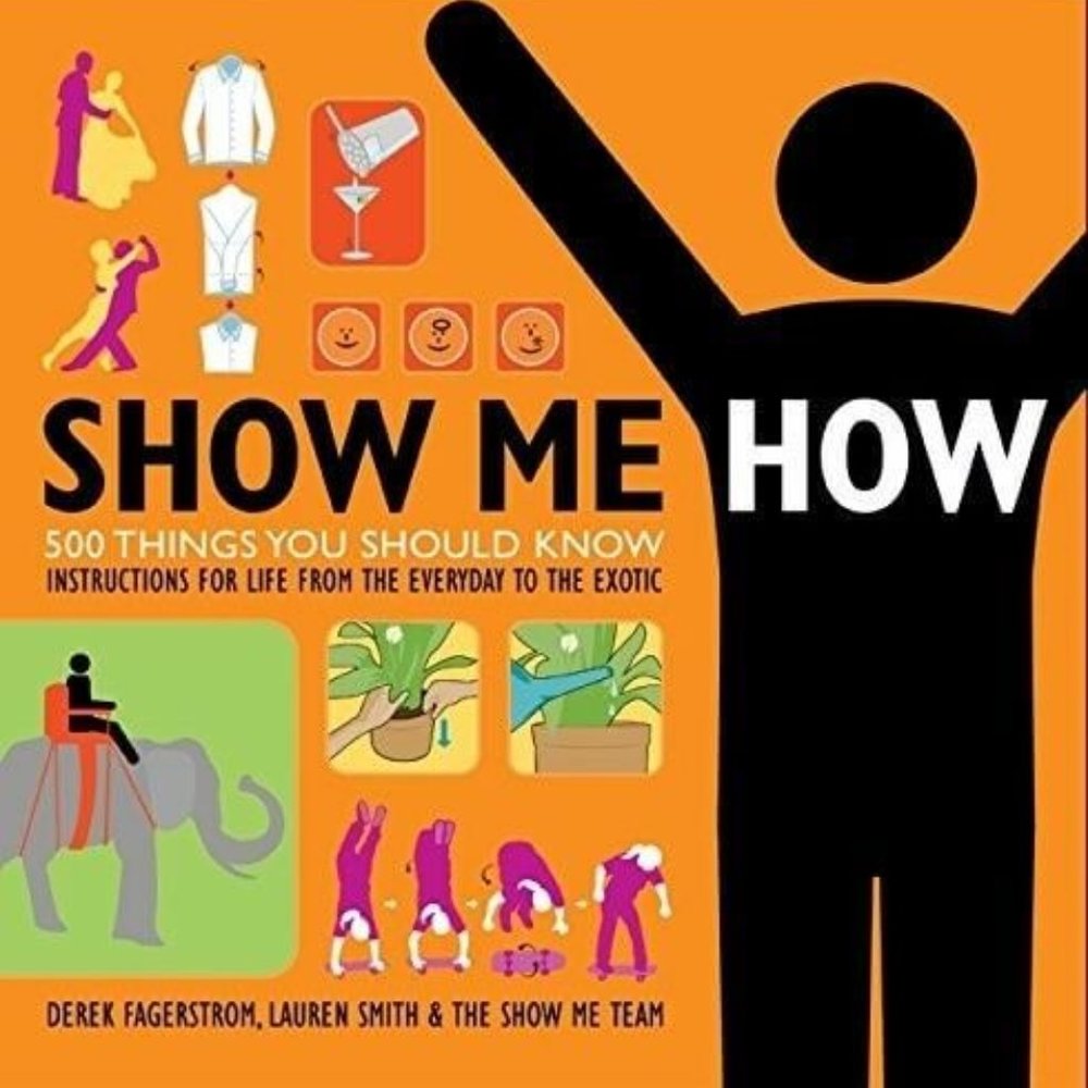 Life Book Everyday Hacks Show Me How 500 Things You Should Know Instructions